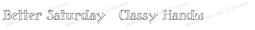 Better Saturday   Classy Handwritte字体转换
